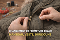 Changement de fermeture éclair – Manteau, veste, doudoune